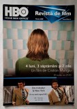 Revista de film HBO - MARTIE 2008 * 4 luni, 3 saptamani si 2 zile; Occident/Cristian Mungiu; Big Love; Premonition/Sandra Bullock; Talladega Nights