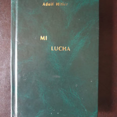 Adolf Hitler - Mi Lucha (Mein Kampf, spaniola)