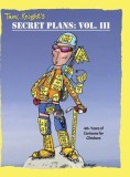 Secret Plans: 40+ Years of Cartoons for Climbers