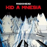 Kid A Mnesia | Radiohead