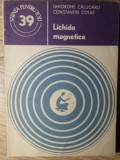 LICHIDE MAGNETICE-GHIORGHE CALUGARU, CONSTANTIN COTAE-227267