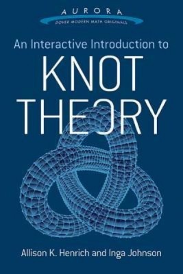An Interactive Introduction to Knot Theory foto