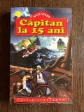 CAPITAN LA 15 ANI - JULES VERNE (EDITIE ILUSTRATA)