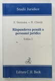 RASPUNDEREA PENALA A PERSOANEI JURIDICE de F. STRETEANU si R. CHIRITA , 2007