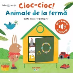 Bebe invata, Cioc-cioc! Animale de la ferma, Carte cu sunete si clapete