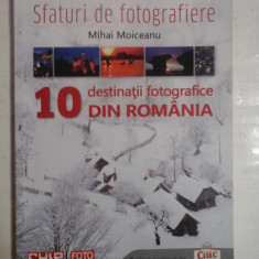10 destinatii fotografice DIN ROMANIA - Mihai MOICEANU