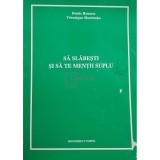 Demis Roussos - Sa slabesti si sa te mentii suplu (Editia: 1994)