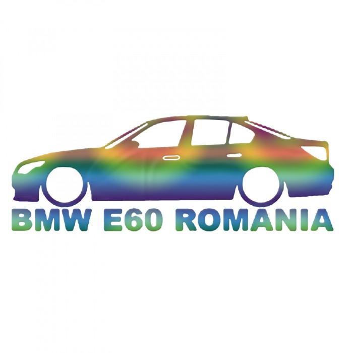 Sticker BMW E60 Romania , Patriotism si Pasiune Auto