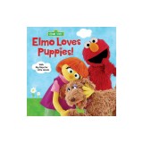 Elmo Loves Puppies! (Sesame Street)