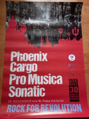 AFIS - CONCERT ROCK 30 ANI REVOLUTIA DE LA TIMISOARA. foto
