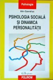 Alin Gavreliuc - Psihologia sociala si dinamica personalitatii