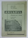 ANUARUL LICEULUI NR. 2 . ARAD , PE ANUL SCOLAR 1968 / 1969 de MARINA PODEA ...VIRGIL TEODORESCU , 1970