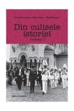 Din culisele istoriei (Vol. I) - Paperback brosat - Doru Dumitrescu, Mihai Manea, Mirela Popescu - Nominatrix