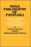 Yoga Phil of Patanjali: Containing His Yoga Aphorisms with Vyasa&#039;s Commentary in Sanskrit and a Translation with Annotations