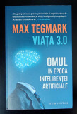 Max Tegmark, Viata 3. 0. Omul in epoca inteligentei artificiale, impecabila