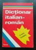 Dicționar italian-rom&acirc;n. 15.000 cuvinte - Alexandru Balaci
