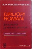 DIRIJORI ROMANI - SASE DECENII PE ESTRADA ATENEULUI - AMINTIRI IN COLOCVIU 2 de ALEX. RADULESCU si IOSIF SAVA , 1985