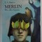 MERLIN , WIE ALLES BEGANN von T.A. BARRON , 2001