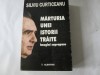 Silviu Curticeanu - Marturia unei istorii traite