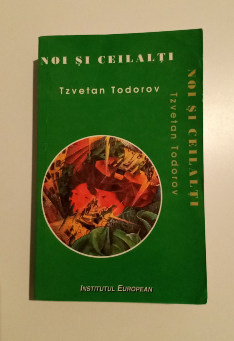 Noi și ceilalți - Tzvetan Todorov