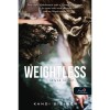 Weightless - S&uacute;lyok n&eacute;lk&uuml;l - Kandi Steiner