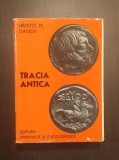 TRACIA ANTICA - HRISTO M. DANOV