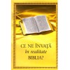 - Ce ne invata in realitate Biblia? - 137422