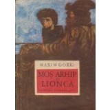Mos Arhip si Lionca