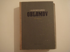 Oblomov - I.A. Goncearov Editura Cartea Rusa 1955 foto