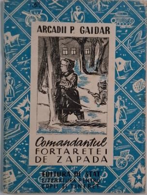 Comandantul fortaretei de zapada &ndash; Arcadii P. Gaidar