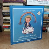 CRISTINA ANDONE - BACH SI CURCUBEUL MUZICAL , 2011 ( CONTINE CD ) *