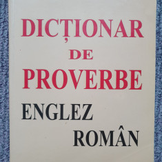 Dictionar de proverbe englez roman, Virgil Lefter, 2006, 400 pag, stare f buna