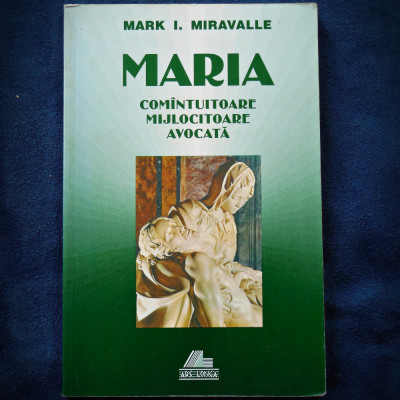 MARIA - COMINTUITOARE, MIJLOCITOARE, AVOCATA - MARK I. MIRAVALLE foto