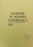 Cumpara ieftin Romanii in istoria universala. II2 romanii in scrieri si documente străine (cu dedicație) - 1987 - I. Agrigoroaiei ($P9)