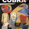 Cobra: A History of a European Avant-Garde Movement: 1948-1951