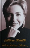 Istorie traita - Hillary Rodham Clinton