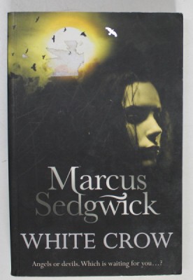 WHITE CROW by MARCUS SEDGWICK , 2011 foto