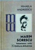 Mihaela Andreescu - Marin Sorescu. Instantaneu critic