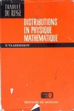 DISTRIBUTIONS EN PHYSIQUE MATHEMATIQUE-V. VLADIMIROV-272684