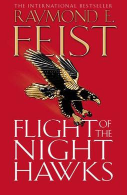 Raymond E. Feist - Flight of the Nighthawks (THE DARKWAR # 1 ) foto