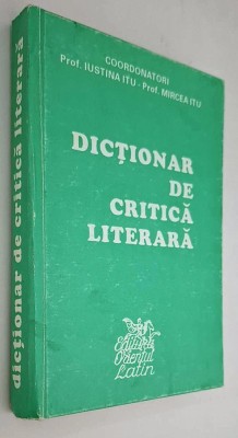 Dictionar de critica literara - ITU, Andronic, Baimuse, Bularca, Cimpoi, Iancu foto