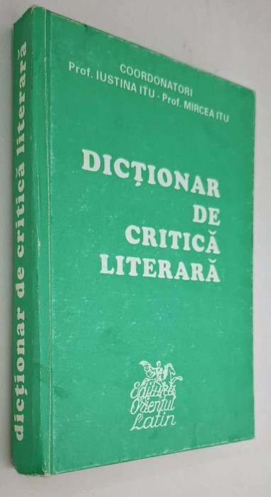 Dictionar de critica literara - ITU, Andronic, Baimuse, Bularca, Cimpoi, Iancu