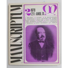 MANUSCRIPTUM , REVISTA TRIMESTRIALA EDITATA DE MUZEUL LITERATURII ROMANE , NR. 2 / 1978