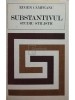 Eugen Campeanu - Substantivul. Studiu stilistic (Editia: 1975)