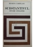Eugen Campeanu - Substantivul. Studiu stilistic (Editia: 1975)