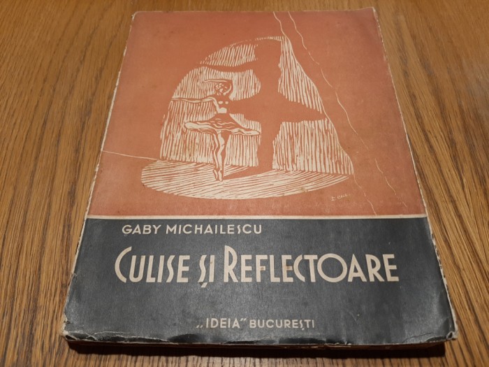 CULISE SI REFLECTOARE - Gaby Michailescu - V. ION POPA (desene) - DEM (planse)