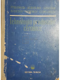 P. P. Budnicov - Tehnologia produselor ceramice (editia 1951)