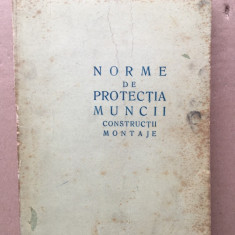 Norme de protecția muncii construcții montaje/ 1976