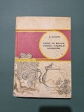 Carte de bucate pentru tinerele gospodine - S. Jurcovan, 1975 / R5P1F