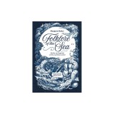 Folklore of the Sea: Myths and Legends of the Maritime World